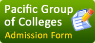 Admission Form for Pacific Group of Colleges